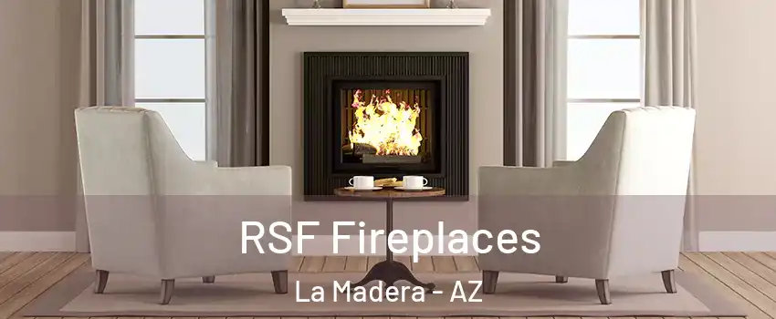 RSF Fireplaces La Madera - AZ