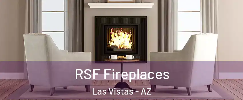 RSF Fireplaces Las Vistas - AZ