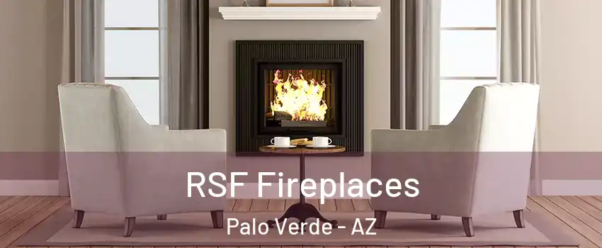 RSF Fireplaces Palo Verde - AZ