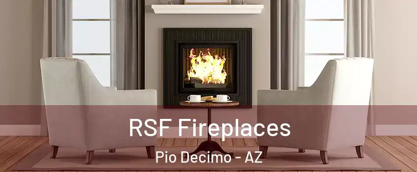 RSF Fireplaces Pio Decimo - AZ