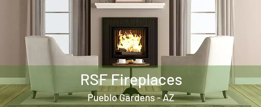 RSF Fireplaces Pueblo Gardens - AZ