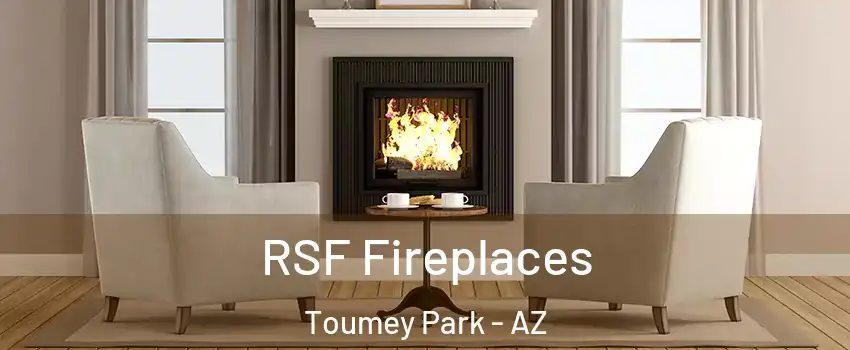 RSF Fireplaces Toumey Park - AZ