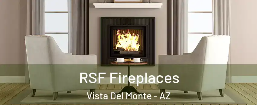 RSF Fireplaces Vista Del Monte - AZ