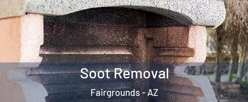 Soot Removal Fairgrounds - AZ