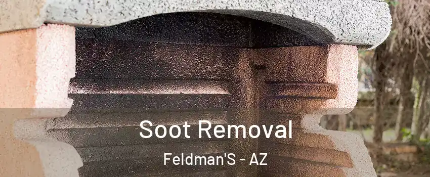 Soot Removal Feldman'S - AZ