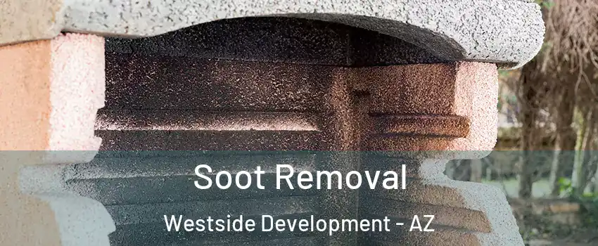 Soot Removal Westside Development - AZ