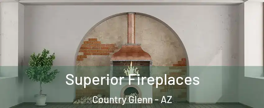 Superior Fireplaces Country Glenn - AZ