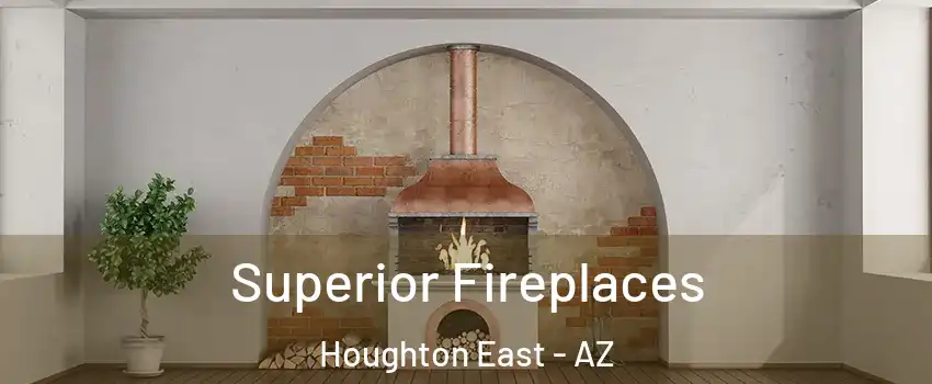 Superior Fireplaces Houghton East - AZ