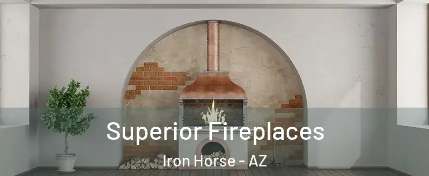 Superior Fireplaces Iron Horse - AZ