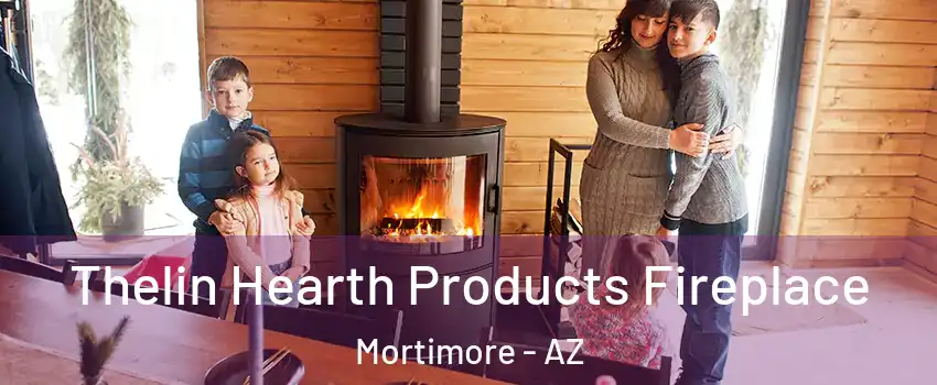 Thelin Hearth Products Fireplace Mortimore - AZ