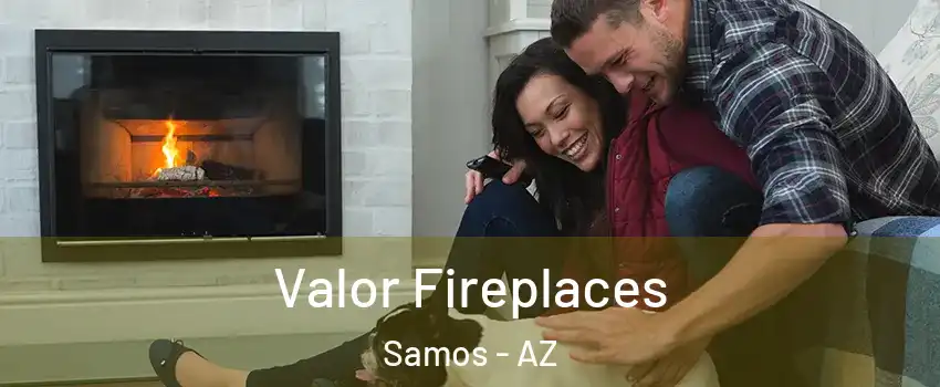 Valor Fireplaces Samos - AZ