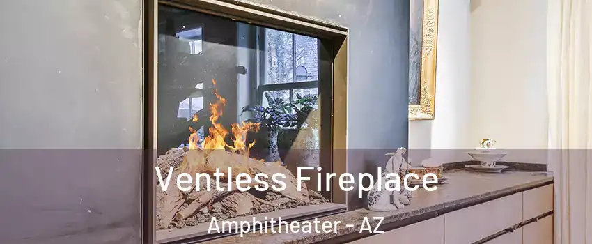 Ventless Fireplace Amphitheater - AZ