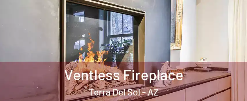 Ventless Fireplace Terra Del Sol - AZ