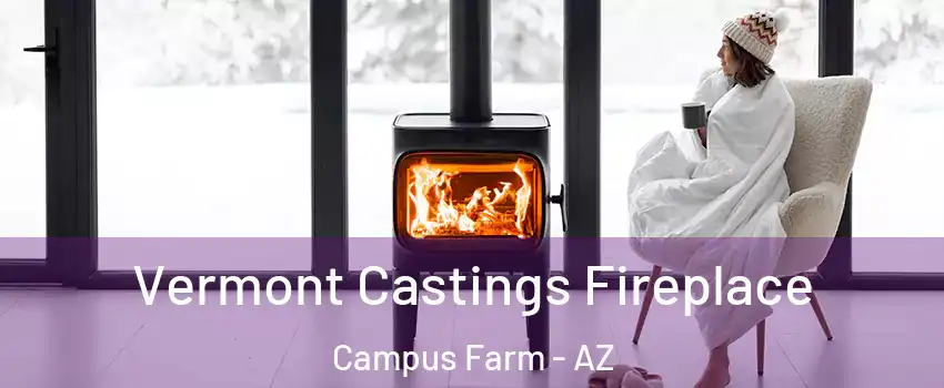 Vermont Castings Fireplace Campus Farm - AZ
