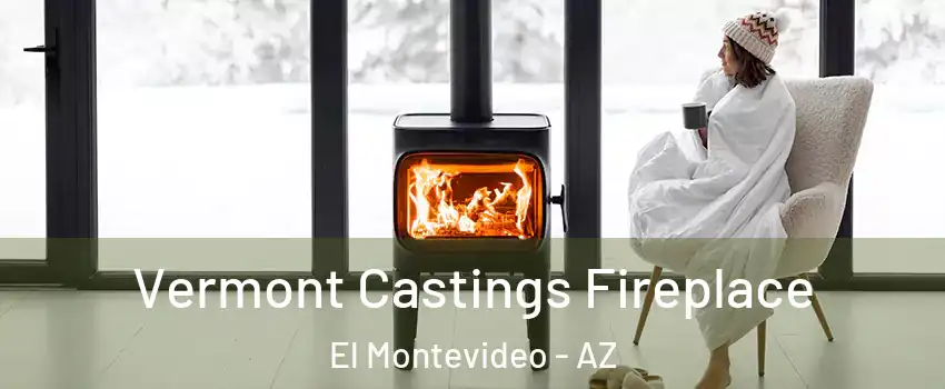 Vermont Castings Fireplace El Montevideo - AZ