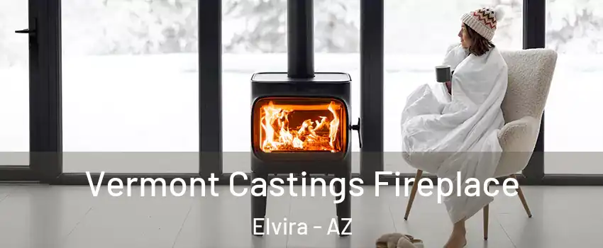 Vermont Castings Fireplace Elvira - AZ