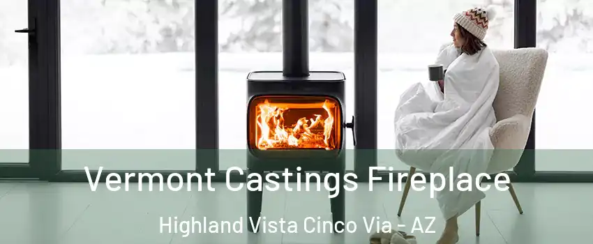 Vermont Castings Fireplace Highland Vista Cinco Via - AZ