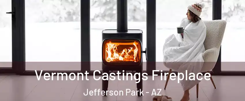 Vermont Castings Fireplace Jefferson Park - AZ