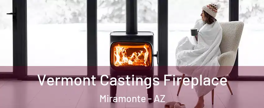 Vermont Castings Fireplace Miramonte - AZ