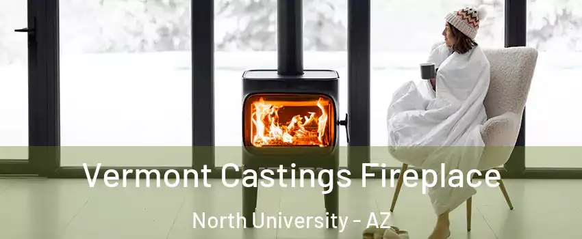 Vermont Castings Fireplace North University - AZ