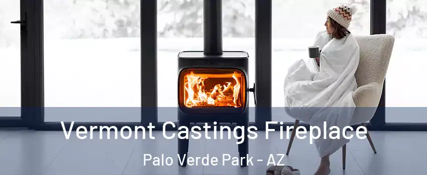 Vermont Castings Fireplace Palo Verde Park - AZ