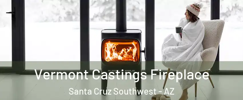 Vermont Castings Fireplace Santa Cruz Southwest - AZ