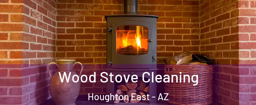 Wood Stove Cleaning Houghton East - AZ
