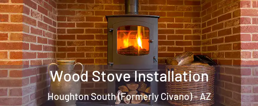 Wood Stove Installation Houghton South (Formerly Civano) - AZ